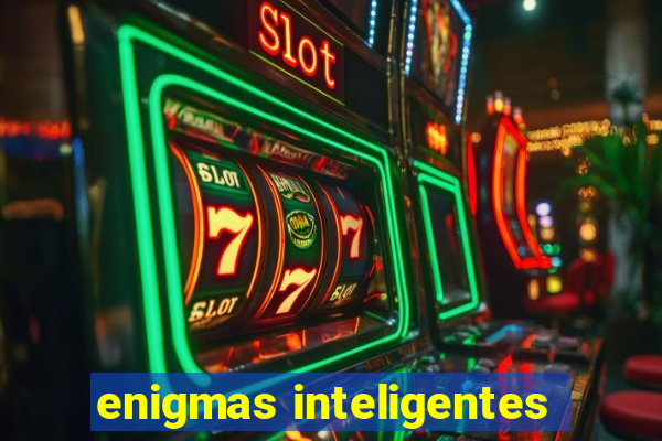 enigmas inteligentes